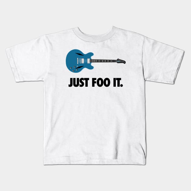 Just Foo It: Blue Guitar for Foo Fans Kids T-Shirt by TwistedCharm